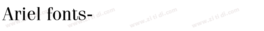 Ariel fonts字体转换